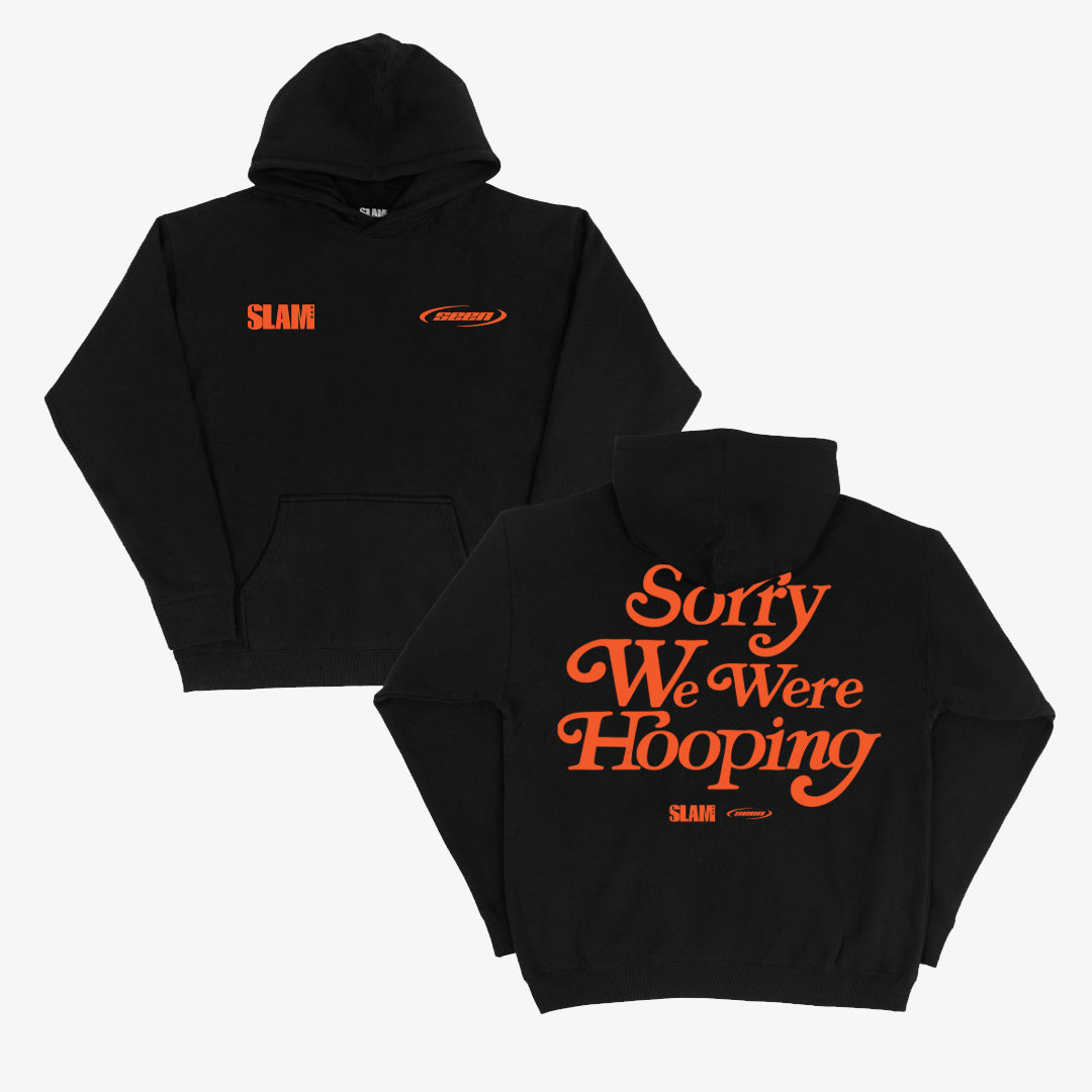 SLAM x Seen Sorry We Were Hooping Hoodie