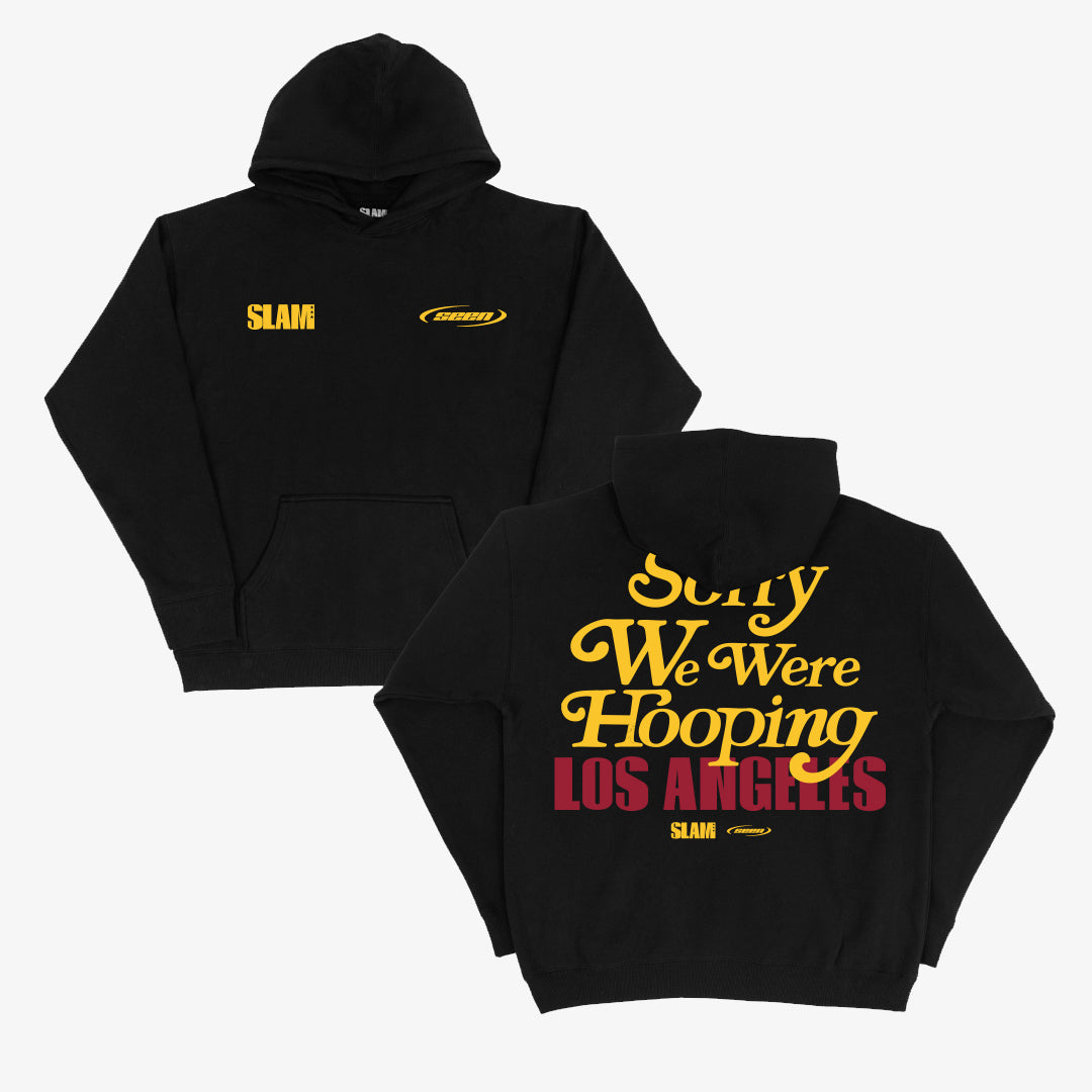 SLAM x Seen Sorry We Were Hooping LA Hoodie