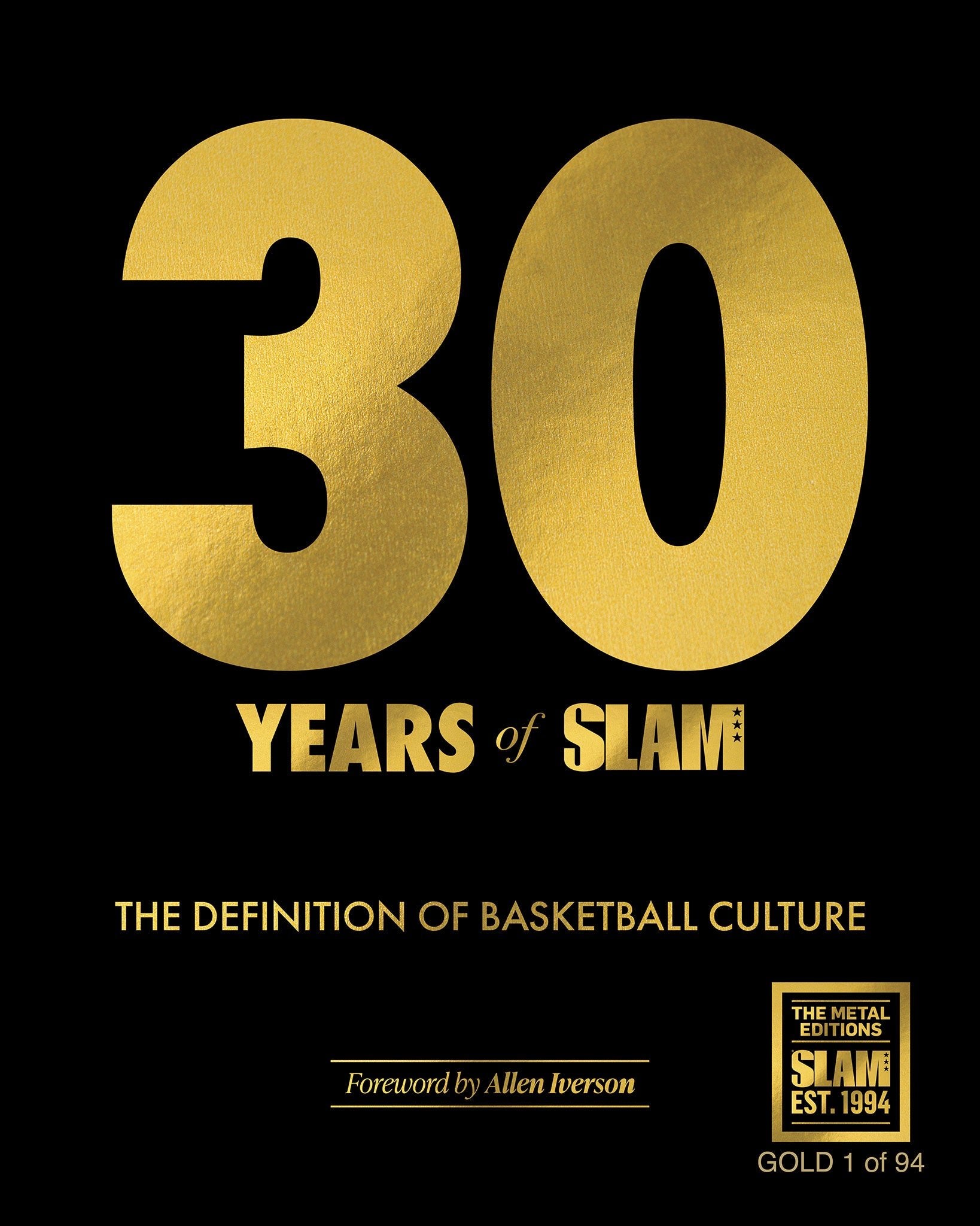 GOLD METAL: 30 YEARS OF SLAM (#d/94) - SLAM Goods
