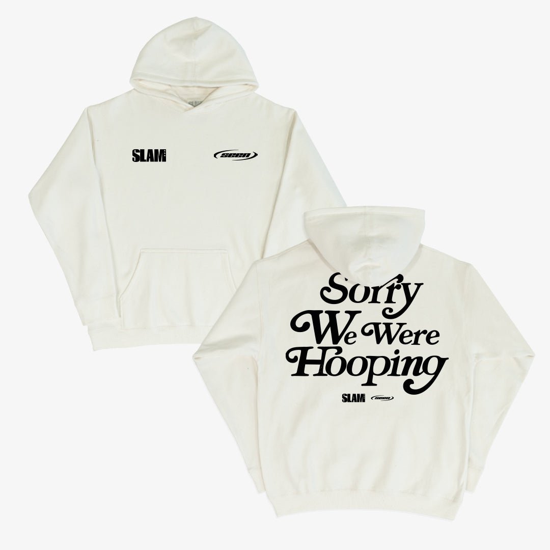 SLAM x Seen Sorry We Were Hooping Hoodie