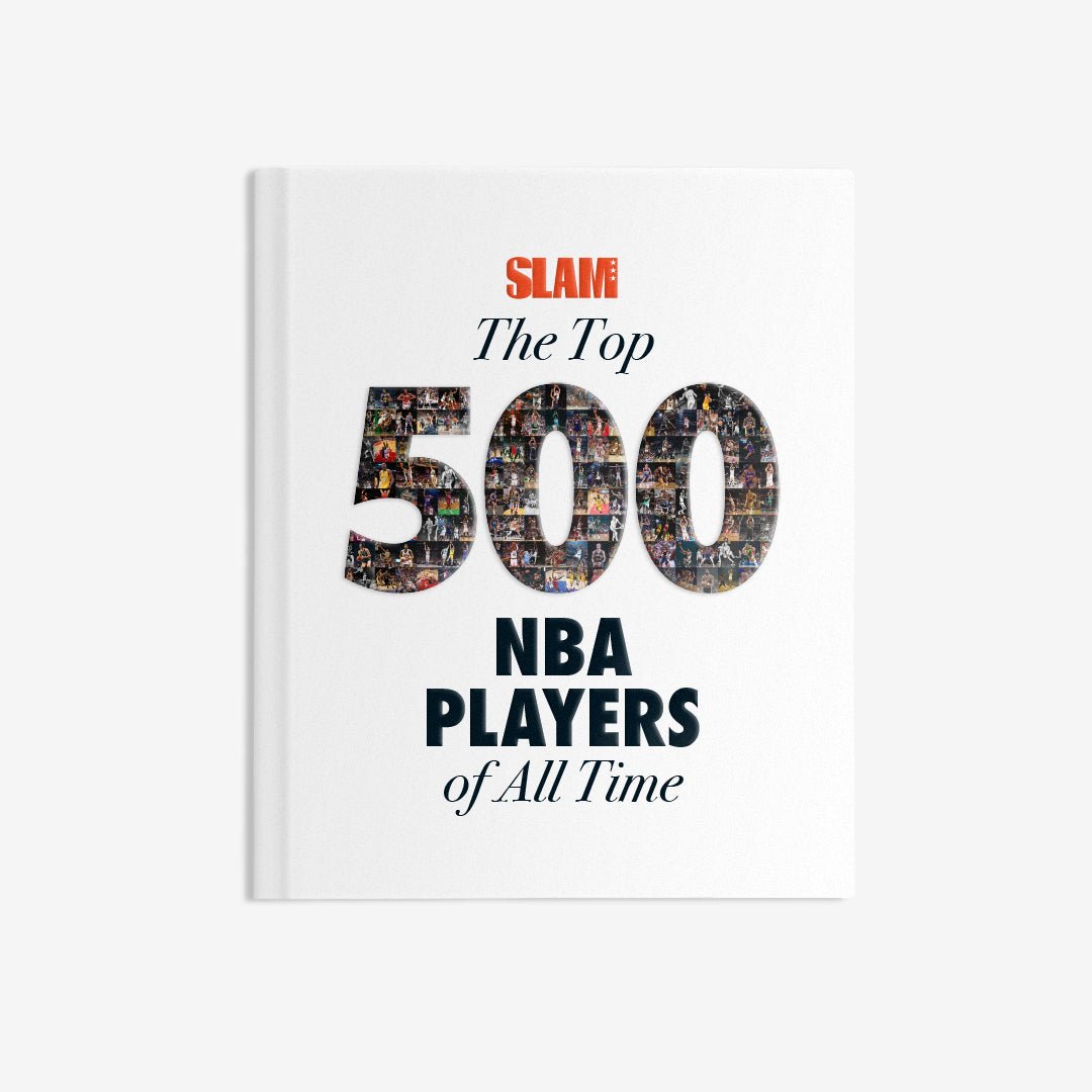 SLAM Presents: The Top 500 NBA Players of All Time - SLAM Goods
